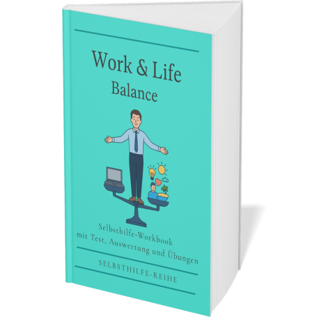 Work & Life Balance Buchcover mit dem Titel "Work & Life Balance" und einer Person, die auf einer Waage steht.