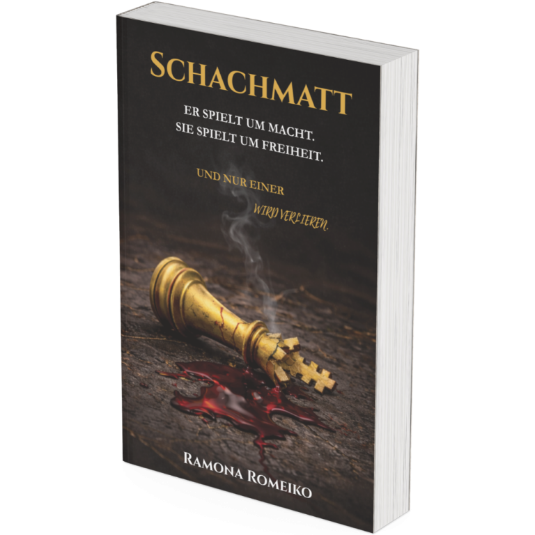 Buchcover mit einem umgefallenen Schachkönig und dem Titel "Schachmatt".Dark Romance Bücher - Ramona Romeiko