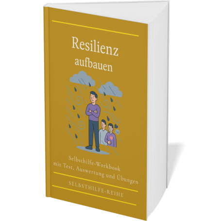 Resilienz aufbauen Buchcover mit dem Titel "Resilienz aufbauen" und einer Grafik von Menschen unter Regenwolken. elfcare Arbeitsbuch, menatle Stärke entwickeln