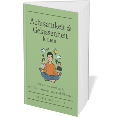 Achtsamkeit & Gelassenheit lernen Buchcover mit dem Titel "Achtsamkeit & Gelassenheit lernen" und einer Illustration von Menschen.
